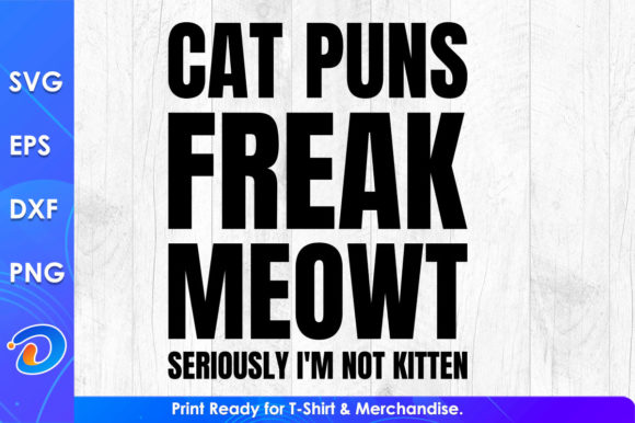 Cat Puns Freak Meowt Seriously Embroidery Design Review