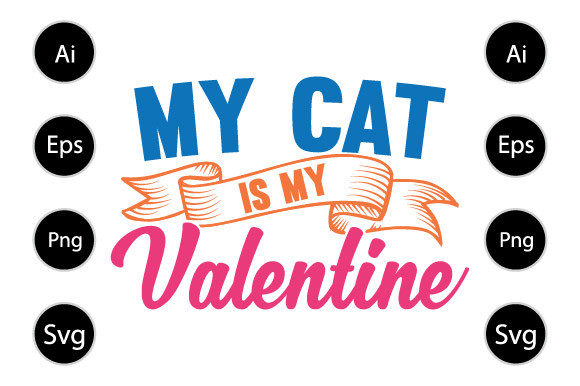 My Cat is My Valentine T Shirt Design Review