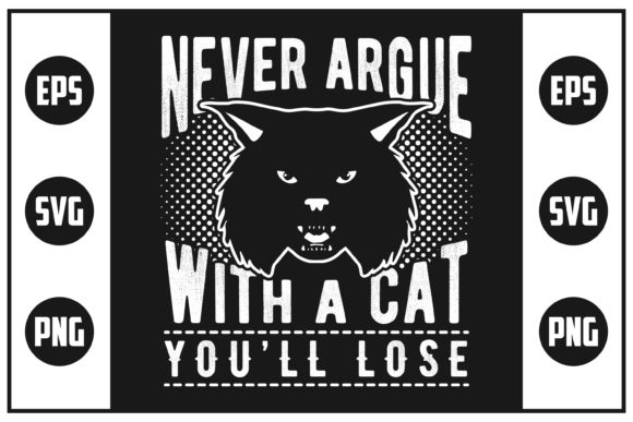 Never Argue with a Cat You'll Lose Embroidery Design Review