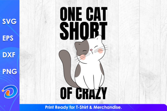 One Cat Short of Crazy T-Shirt Design Review