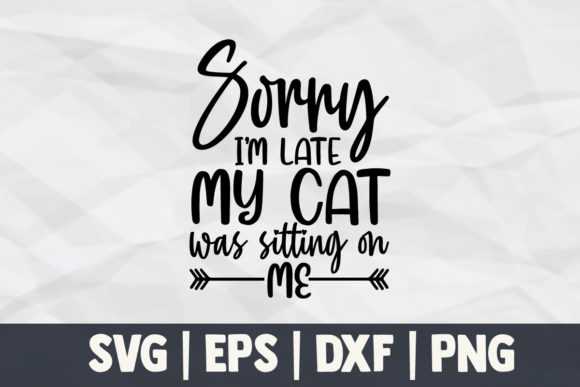 Sorry I’m Late My Cat Was Sitting on Me Embroidery Review